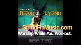 Erjecicios a Ritmo Latino - Latin Dance Workout (Spanish Version) by SpiritFit Music