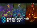 Teemo ASU 2024 All Skins | League Of Legends