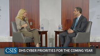 DHS Cyber Priorities for the Coming Year: A Conversation with Under Secretary Rob Silvers