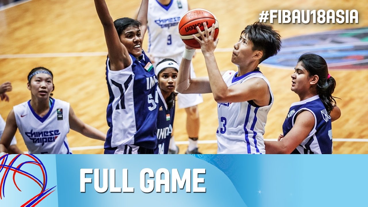 Chinese Taipei V India - Full Game - FIBA U18 Women's Asian ...