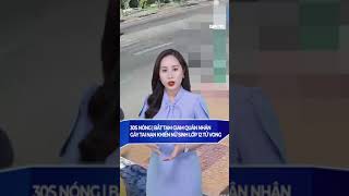 30s Nóng | Bắt tạm giam quân nhân gây tai nạn khiến nữ sinh lớp 12 tử vong ở Ninh Thuận #shorts