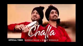 Challa (Official Video) Gurdas Maan Diljit Dosanjh