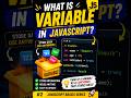 Learn JavaScript Variables in 5 minutes ⚡ #shorts