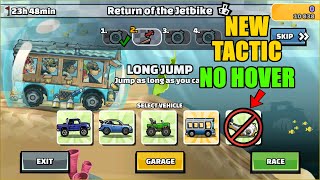 ⚡ New Tactic NO HB ⚡ (Return Of The Jetbike) - Hill Climb Racing 2
