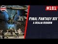 FFXIV: ARR - #101 - The Stone Vigil Hard Dungeon