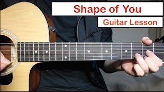 Ed Sheeran - Shape of You | Guitar Lesson (Tutorial) How to play Chords