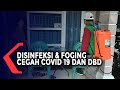 Disinfeksi & Fogging Cegah Covid-19 dan DBD di Lingkungan Warga