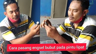 cara pasang engsel bubut pada pintu lipat