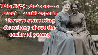 This 1879 Photo Looked Peaceful — Until Experts Found a Disturbing Secret About the Enslaved Child