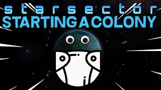 Starsector Colony Guide