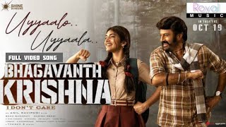 Uyyaalo Uyyaala | Full Video Song | Bhagavanth Kesari Movie Tamil| NBK | Sree Leela |Anil Ravipudi