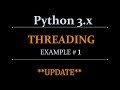 Python Threading Tutorial - Threading Example #1 Image Downloading (update)