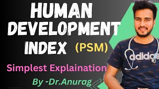 Human Development Index//HDI//PSM LECTURES