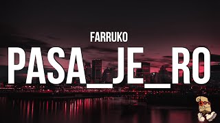 Farruko - Pasa_je_ro (Letra\Lyrics)