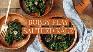 BUDGET FRIENDLY SIDE DISH| BOBBY FLAY SAUTEED KALE