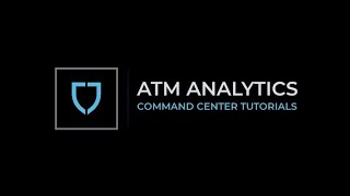Command Center Tutorial - ATM Analytics