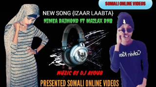 NIMCO DIAMOND IYO MASLAX MIDEEYE HEES CUSUB OO SHIDAN   ISAAR LAABTA FULL HD SOMALI ONLINE VIDEO