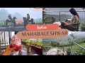 EXPLORE MAHABALESHWAR, PANCHGANI WITH ME🏔️VIEW POINTS, MAPRO GARDEN, WATERFALL😍