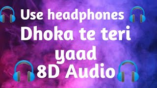 Dhoka Te Teri Yaad_(8D Audio)_|_Gulab Sidhu_|_Munda Sidhua Da_|_Latest Punjabi Songs 2021