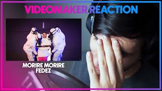 Videomaker Reaction a Fedez - MORIRE MORIRE // NCORE REACTS #30