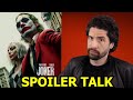 Joker: Folie à Deux - SPOILER Talk!