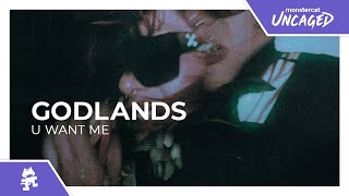 Godlands - u want me [Monstercat Release]