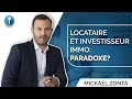 INVESTIR dans l'immobilier quand on est LOCATAIRE !