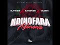 Bjtwine x Kay7even x Tauzen - NdinoFara ndinewe (official audio)
