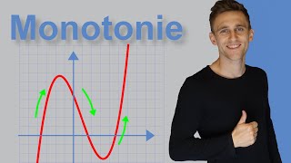 Monotonieverhalten - Kurvendiskussion #7 - monoton fallend oder steigend | graphisch und rechnerisch