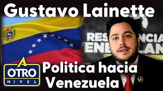 Gustavo Lainette nos habla de como seria su política hacia Venezuela #gustavolainette #venezuela