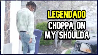 NBA Youngboy - Choppa On My Shoulda (Legendado) (Diss BD)