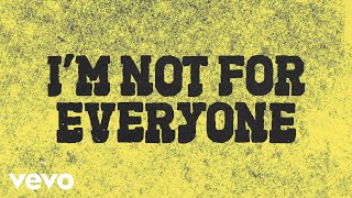 Brothers Osborne - I'm Not For Everyone (Official Lyric Video)