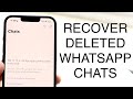 How To Recover Deleted WhatsApp Messages! (2023)