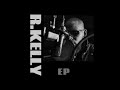 R Kelly - Where Is Love When You Need It (2019)