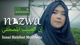 Innal Habibal Musthofa  إن الحبيب المصطفی -  Nazwa Maulidia (Official Music Video)