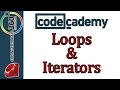 Learn Ruby with Codecademy: Looping with Ruby: Loops and Iterators