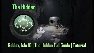 Roblox, Isle 10 | The Hidden Badge Full Guide | Tutorial