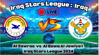 Iraq Stars League: Al Zawraa vs Al Quwa Al Jawiya - Exciting Football Showdown | 2025