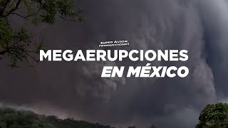 Erupciones masivas en México | Catástrofe 8