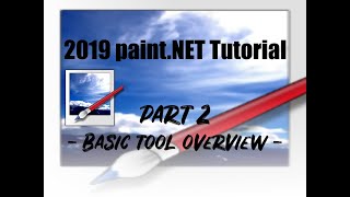 2019 paint.NET Tutorial - Basic Tool Overview