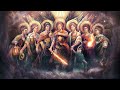 The Seven Archangels Protects You and Destroying All Dark Energy With Delta Waves, Healing Soul