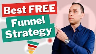 Best Sales Funnel Strategy For Beginners - Create Your Funnel FAST and FREE
