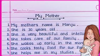 10 lines essay on My Mother in English || My Mother essay writing || 10 lines on My Mother ||