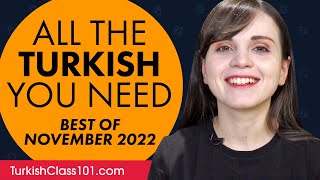 Your Monthly Dose of Turkish - Best of November 2022