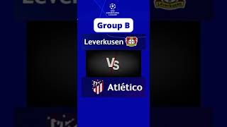 Football UEFA Champions League Group B Leverkusen vs Atletico Madrid #Shorts
