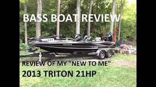 Walkthrough of my NEW TO ME 2013 Triton 21 HP