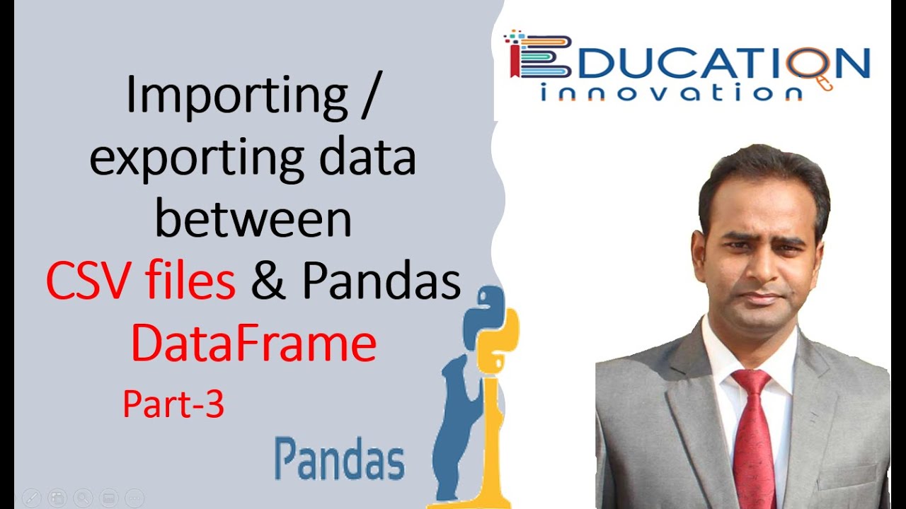 Class 12 IP | Importing / Exporting Data Between CSV Files And Pandas ...