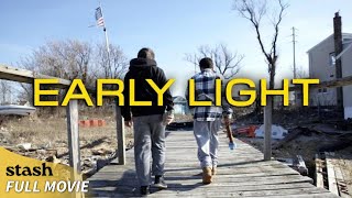 Early Light | Coming of Age Drama | Full Movie | Paul Sparks