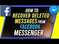 How to Recover Deleted Messages on Facebook Messenger