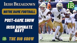 Notre Dame Post-Game Show - Irish Dominate Navy